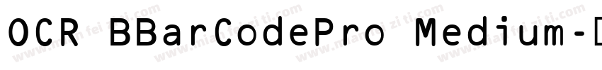 OCR BBarCodePro Medium字体转换
